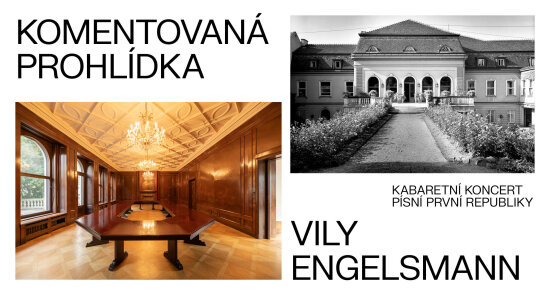 Prohlídka vily Engelsmann a kabaretní koncert písní první republiky